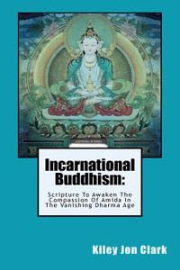Incarnational Buddhism