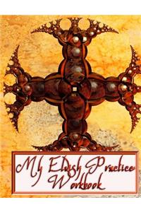 My Elvish Practice Workbook