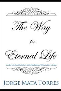 Way to Eternal Life