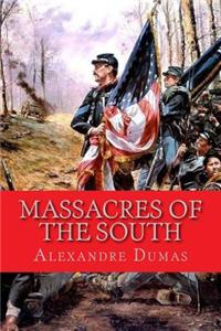 Massacres of the South