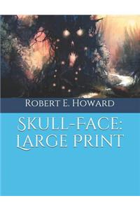 Skull-Face