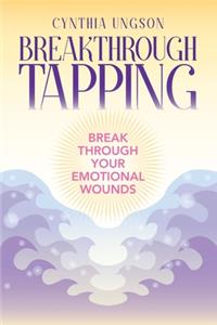 Breakthrough Tapping