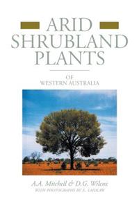 Arid Shrubland Plants of Western Australia