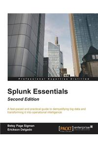 Splunk Essentials - Second Edition