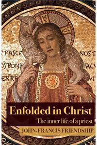Enfolded in Christ