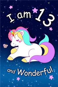 I am 13 and Wonderful