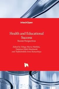 Health and Educational Success