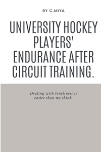 University hockey players' endurance after circuit training