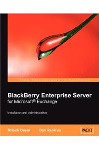 Blackberry Enterprise Server for Microsoft (R) Exchange