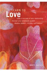 Learn to Love