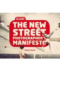 New Street Photographers Manifesto