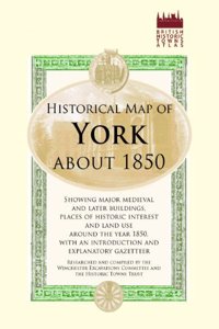 Historical Map of York, c1850 (Old House)