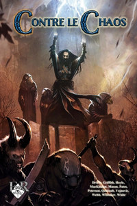 Contre le Chaos: Sept scenarios d'epee & sorcellerie pour Mythras