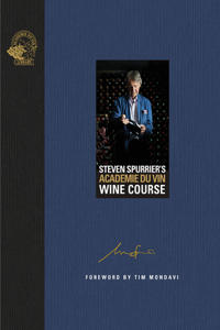 Steven Spurrier's Académie Du Vin Wine Course