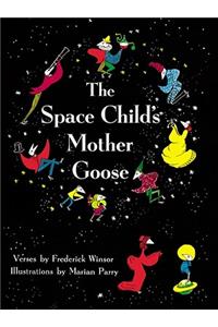 Space Child's Mother Goose