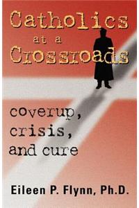 Catholics at a Crossroads
