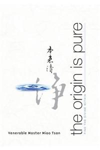 The Origin Is Pure