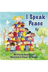 I Speak Peace