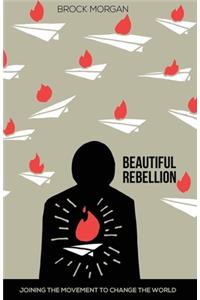 Beautiful Rebellion