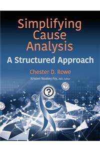 Simplifying Cause Analysis