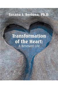 Transformation of the Heart