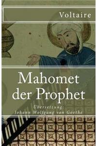 Mahomet der Prophet