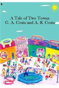 A Tale of Two Towns