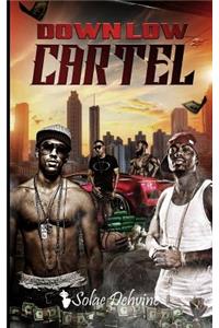 Down Low Cartel