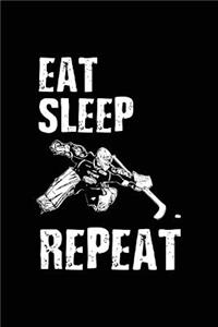 Eat Sleep Repeat