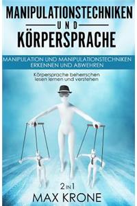 Manipulationstechniken und Körpersprache