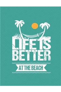 Life Is Better At The Beach Notebook - 4x4 Quad Ruled