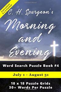 C.H. Spurgeon's Morning and Evening Word Search Puzzle Book #4 (6x9)