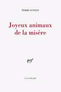 Joyeux animaux de la misere