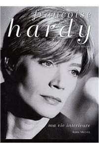 Francoise Hardy, Ma Vie Interieure