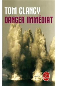 Danger Immediat