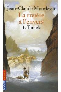 La Riviere a l'envers 1/Tomek