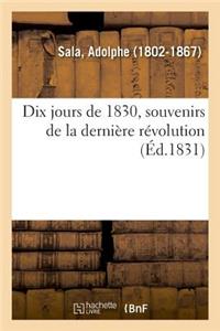 Dix Jours de 1830, Souvenirs de la Dernière Révolution