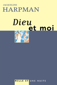Dieu et moi