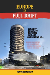 Europe in Full Drift