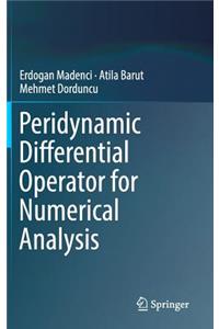 Peridynamic Differential Operator for Numerical Analysis