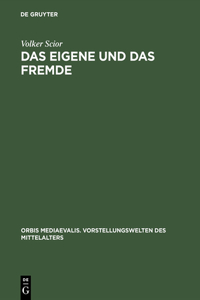 Das Eigene Und Das Fremde