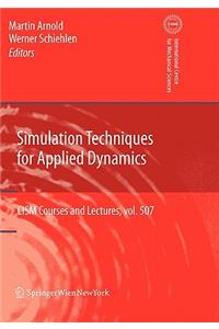Simulation Techniques for Applied Dynamics