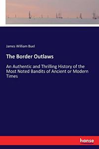 The Border Outlaws