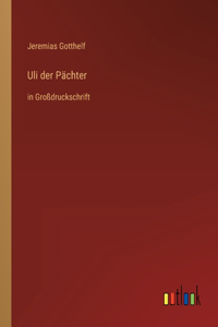 Uli der Pächter
