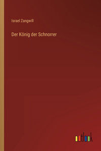 Der König der Schnorrer