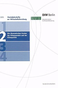 Die Okonomischen Kosten Des Klimawandels Und Der Klimapolitik