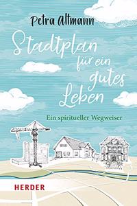 Stadtplan Fur Ein Gutes Leben