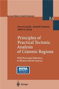 Principles of Practical Tectonic Analysis of Cratonic Regions