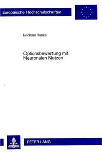 Optionsbewertung Mit Neuronalen Netzen