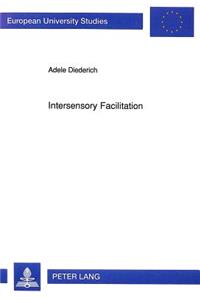 Intersensory Facilitation